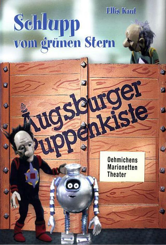 Augsburger Puppenkiste - Schlupp vom grünen Stern