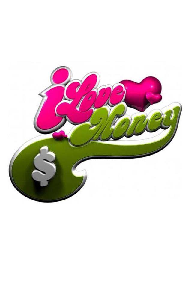 I Love Money