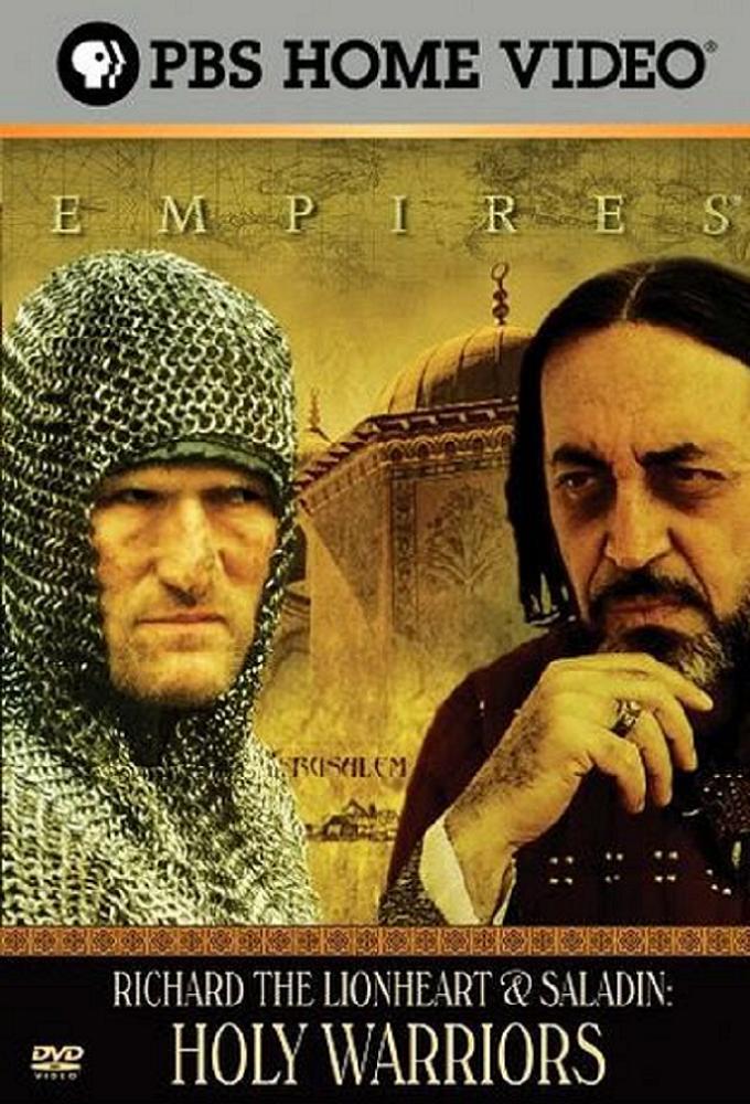 Holy Warriors: Richard the Lionheart & Saladin