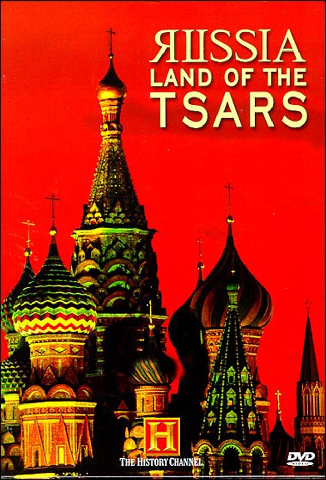 Russia: Land of the Tsars