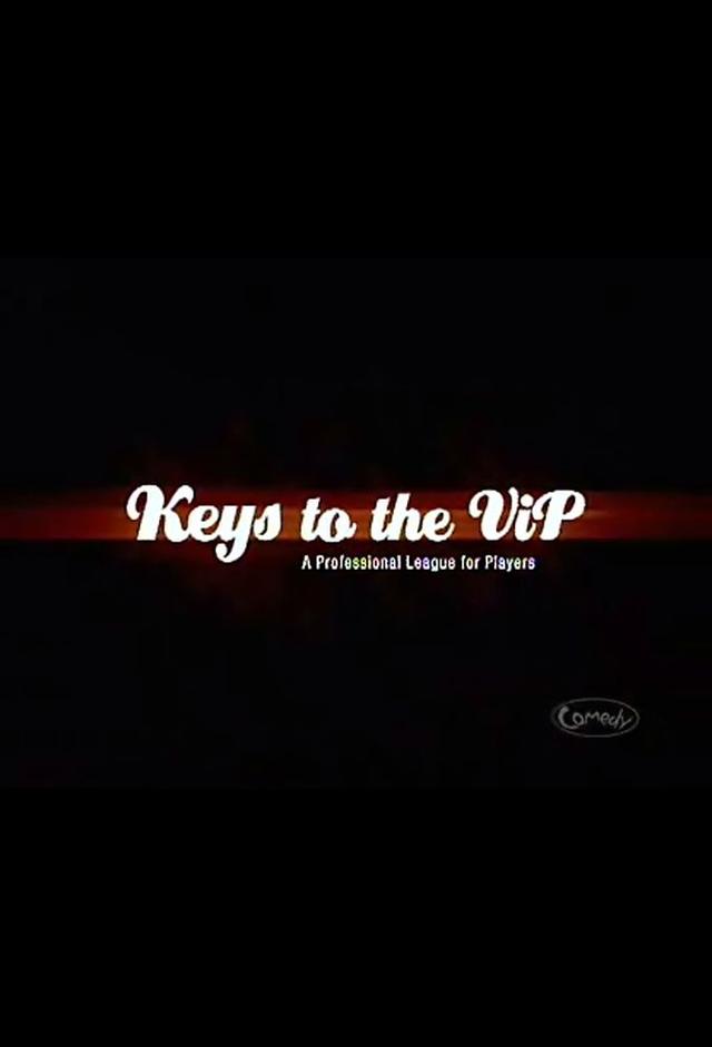 Keys to the VIP