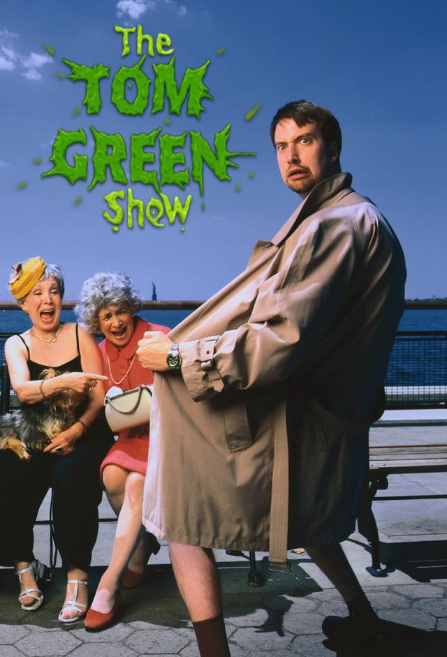 The Tom Green Show (1996)