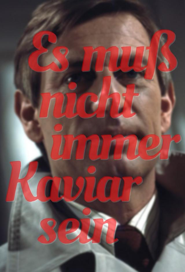 Es muß nicht immer Kaviar sein