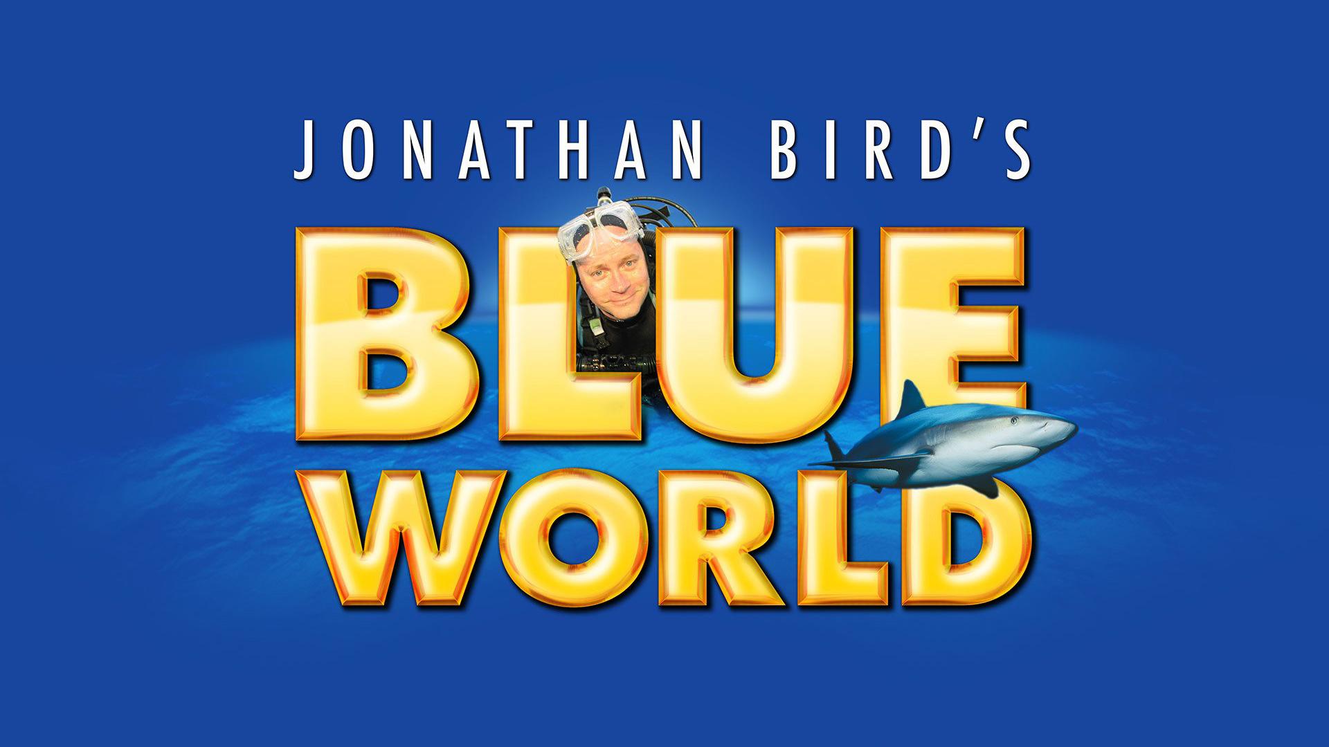 Jonathan Bird's Blue World