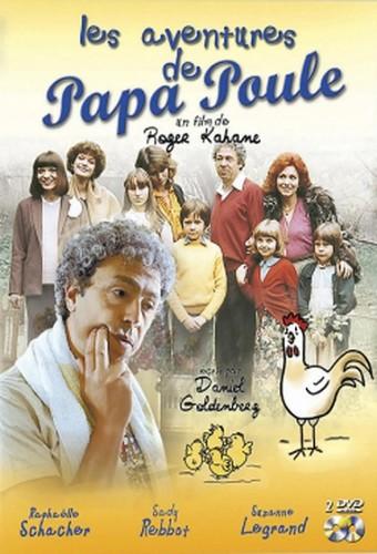 Les aventures de Papa Poule