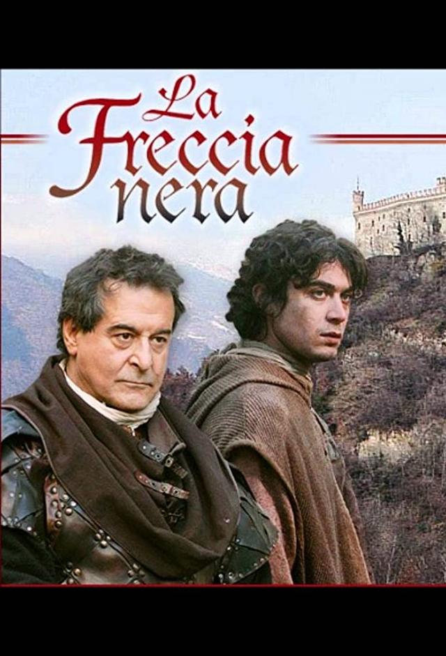La freccia nera (2006)