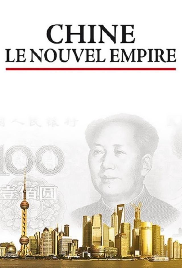 Chine : Le nouvel empire
