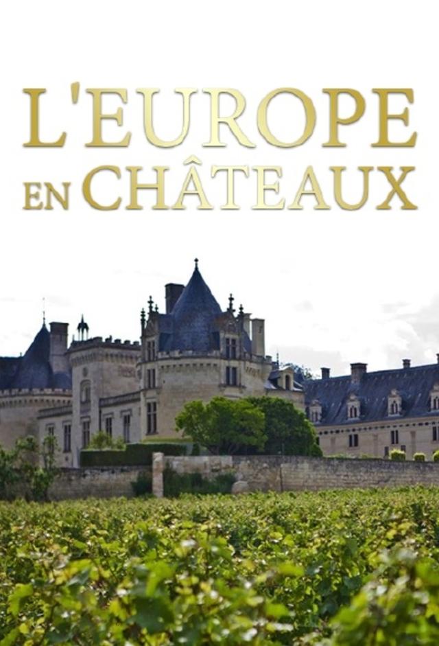 Castles and Palaces of Europe