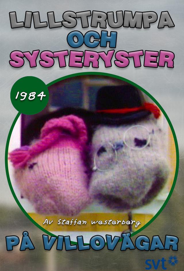 Lillstrumpa och Syster Yster på Villovägar