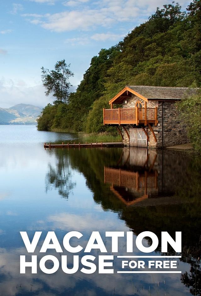 Vacation House For Free