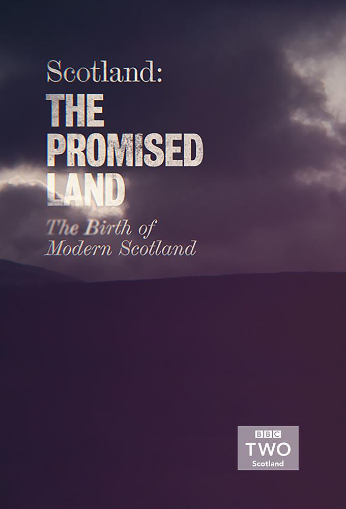 Scotland: The Promised Land