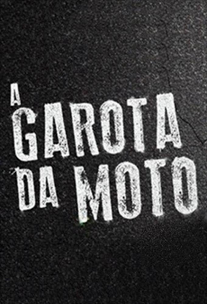 A Garota da Moto