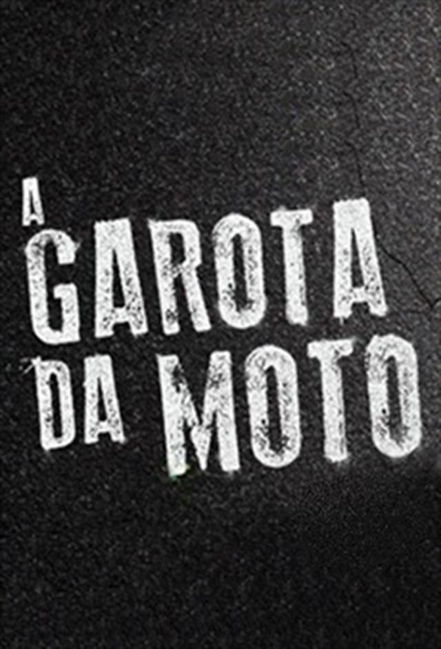 A Garota da Moto