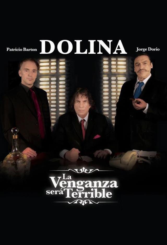 La venganza será terrible