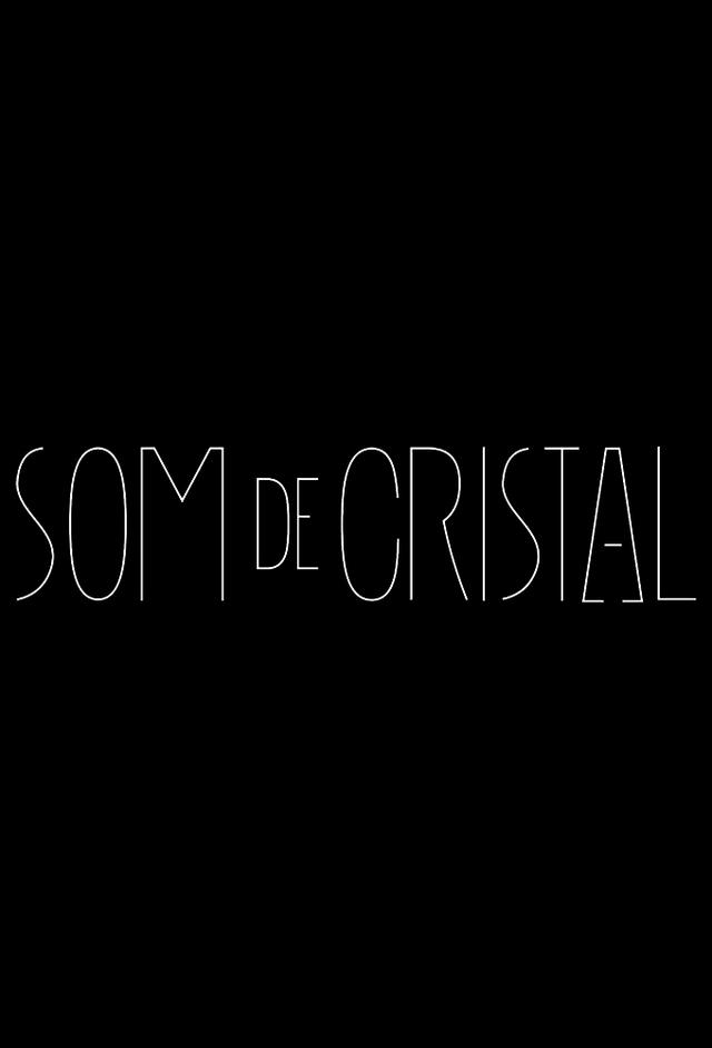 Som de Cristal