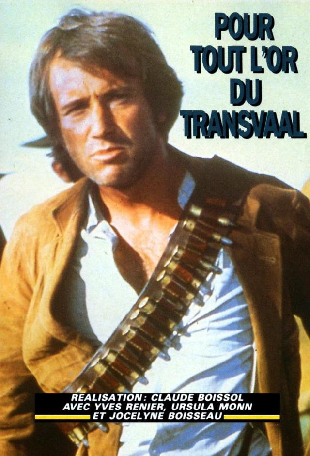Pour tout l'or du Transvaal