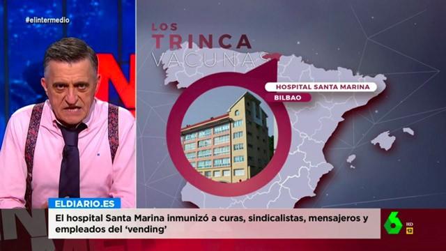 (27-01-21) La indignación de Wyoming con el hospital de Bilbao que vacunó desde curas a sindicalistas: "Pincharon a todos los que se encontraron"