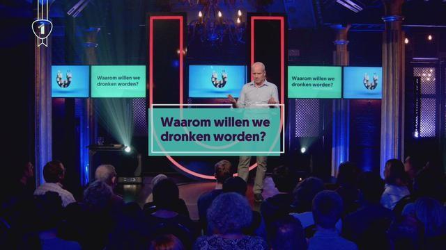 Waarom willen we dronken worden?