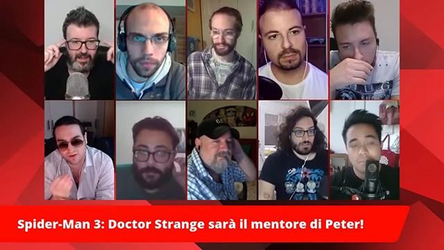 FACCE DI NERD #151 - Spider-Man 3: Doctor Strange sarà il mentore di Peter!
