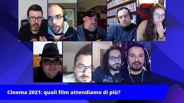 FACCE DI NERD #163 - Cinema 2021: Quali film attendiamo di più?