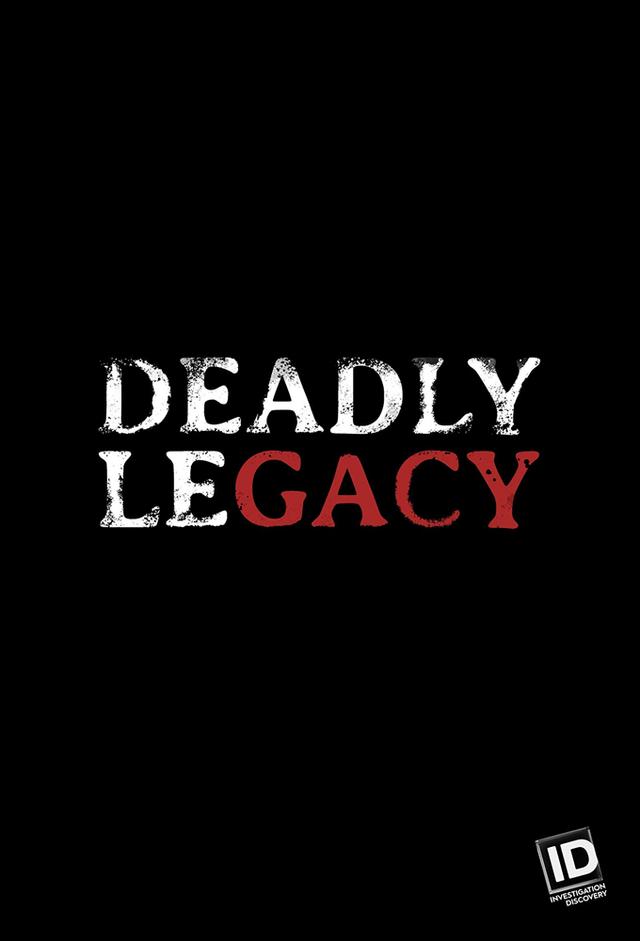 Deadly Legacy