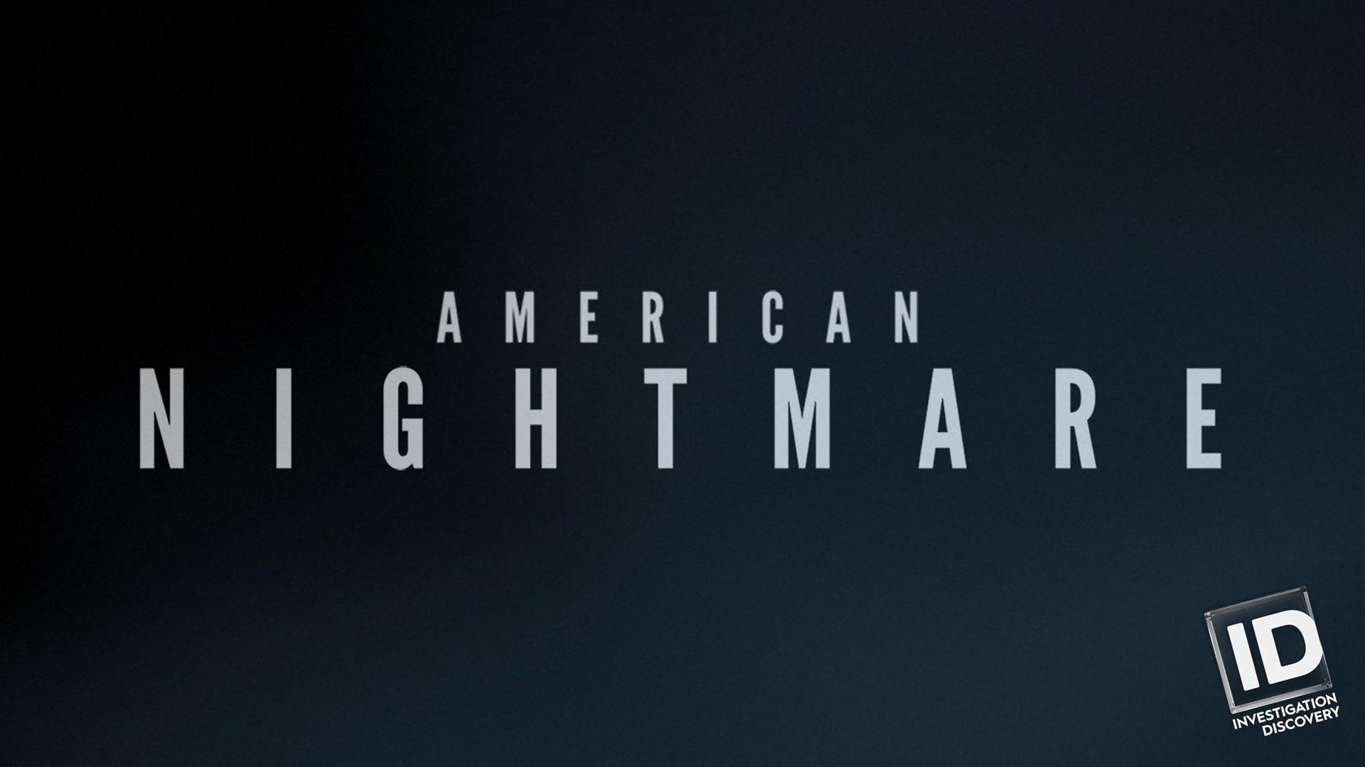 American Nightmare