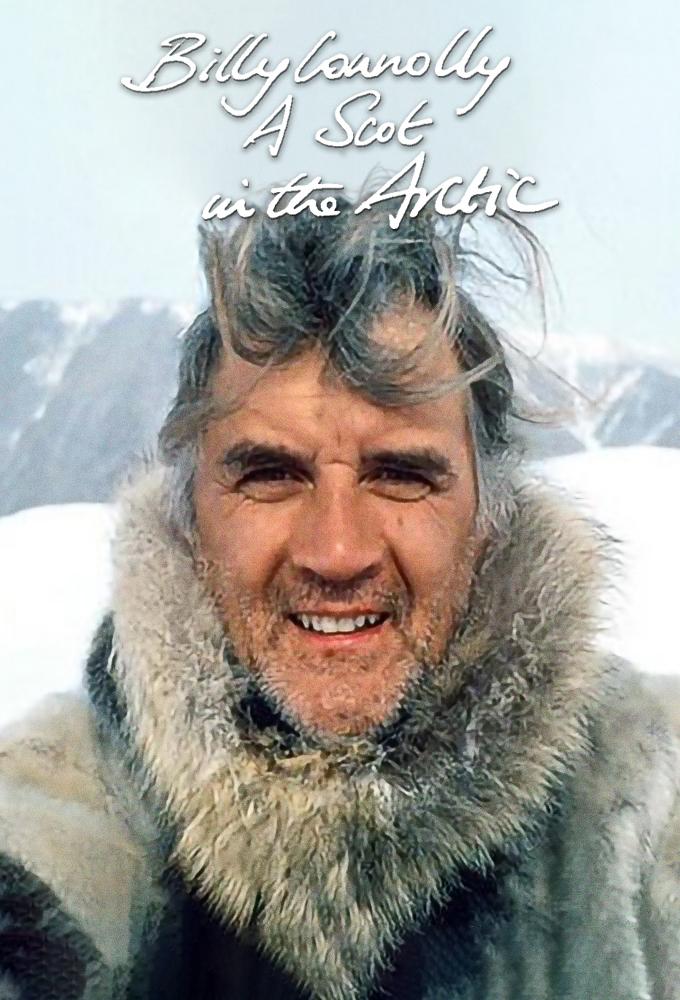 Billy Connolly: A Scot in the Arctic