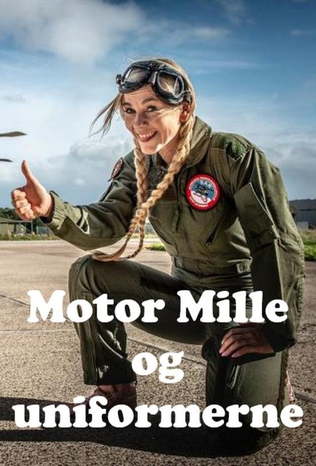 Motor Mille og Uniformerne