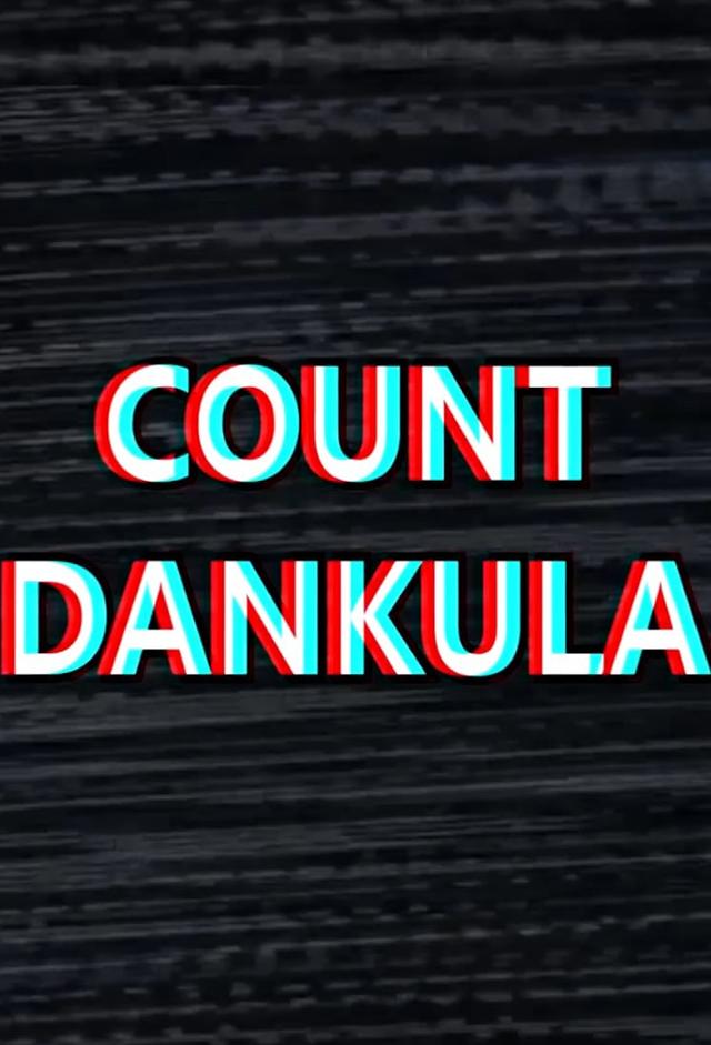 Count Dankula: Absolute Mad Lads