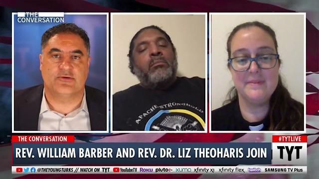 Rev. William Barber & Rev. Dr. Liz Theoharis