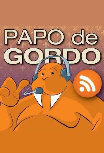 Papo de Gordo (Podcast)