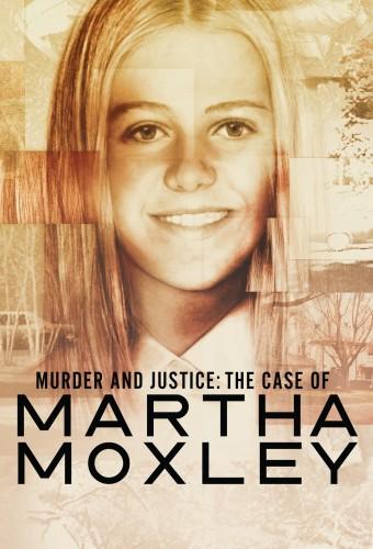 Murder and Justice: The Case of Martha Moxley