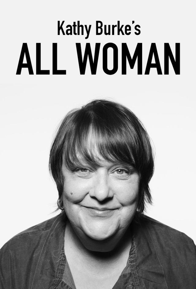 Kathy Burke's All Woman