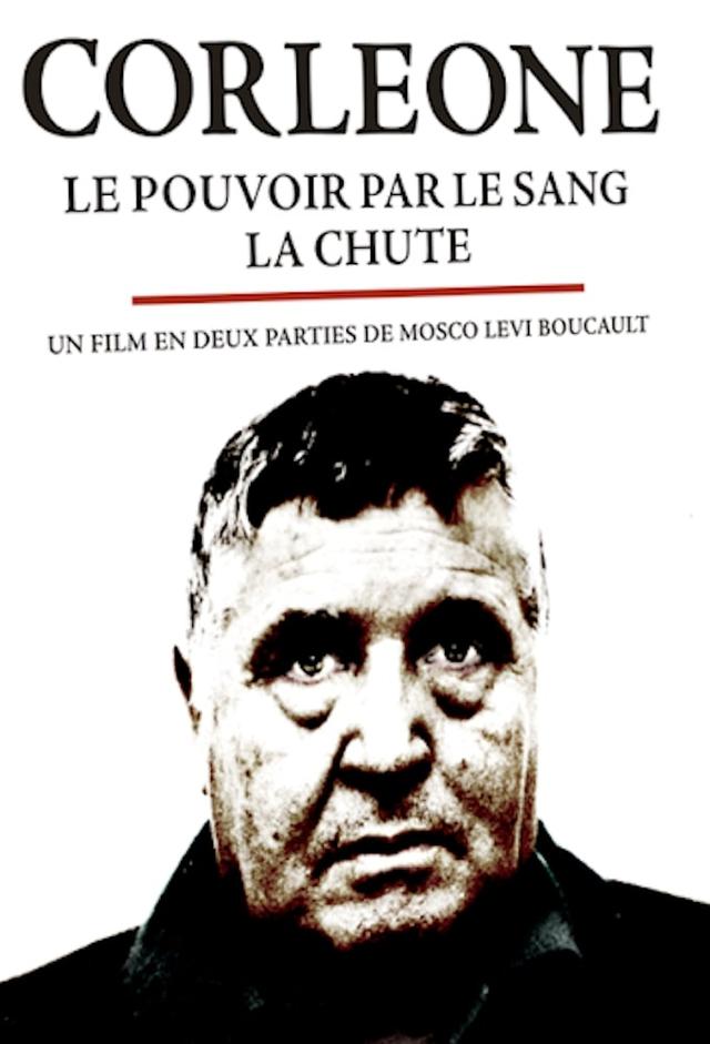 Corleone: A History of La Cosa Nostra