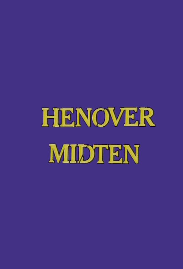 Henover midten