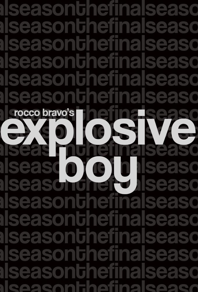 Explosive Boy