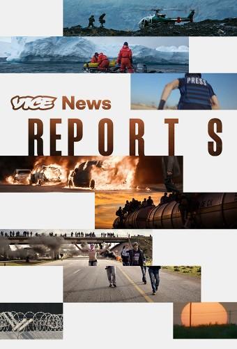 VICE News Reports