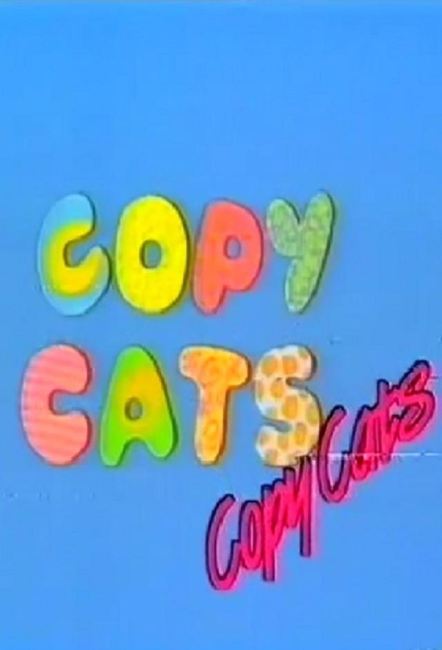 Copy Cats