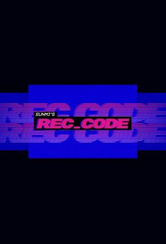 SUNMI’S REC_CODE
