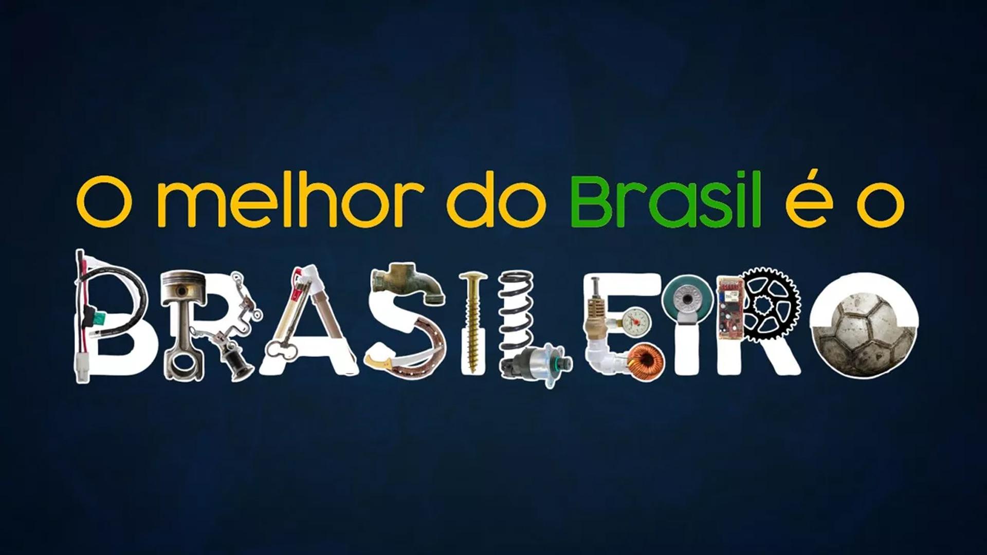 O Melhor do Brasil é o Brasileiro