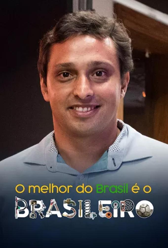 O Melhor do Brasil é o Brasileiro
