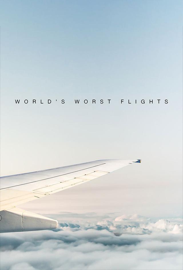 World's Worst Flights