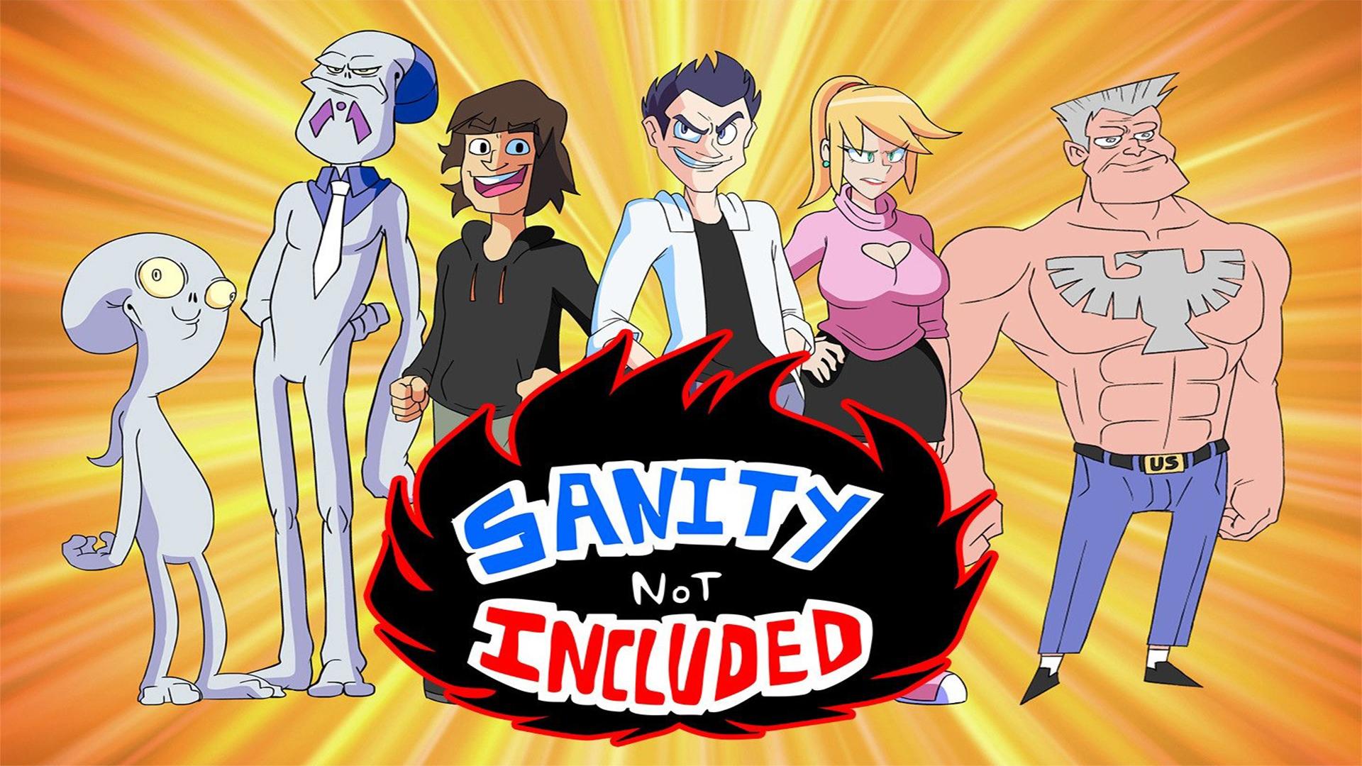Sanity Not Included