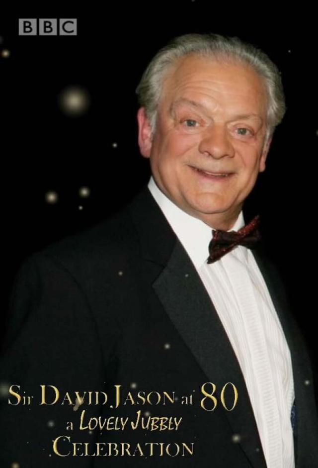 Sir David Jason at 80: A lovely Jubbly Celebration
