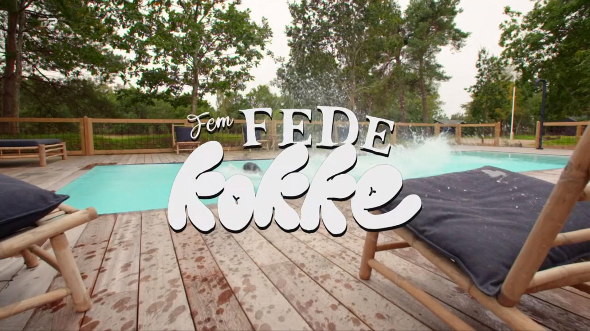 Fem Fede Kokke