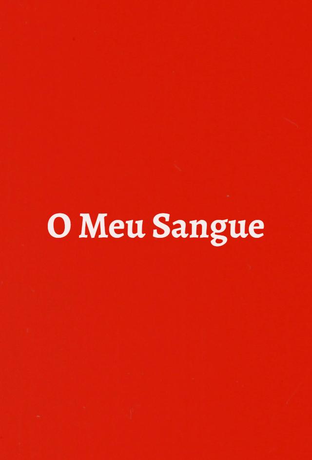 O Meu Sangue