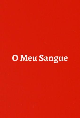 O Meu Sangue