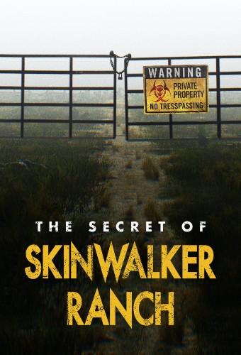The Secret of Skinwalker Ranch