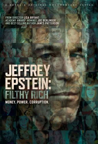 Jeffrey Epstein: Asquerosamente Rico
