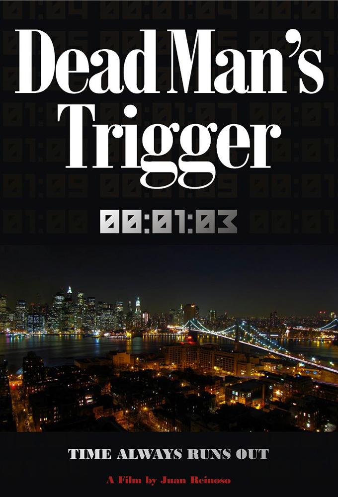 Dead Man's Trigger
